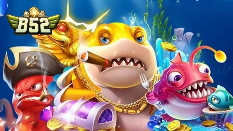 Giới thiệu chung về sảnh bắn cá tại B52club